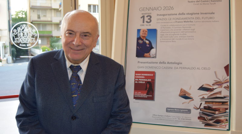 L’ASTRONAUTA FRANCO MALERBA HA INAUGURATO I MARTEDI’ LETTERARI DEL CASINO’ DI SANREMO