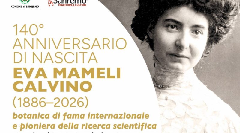 SANREMO – EVENTO PER IL 140° ANNIVERSARIO DELLA NASCITA DI EVA MAMELI CALVINO
