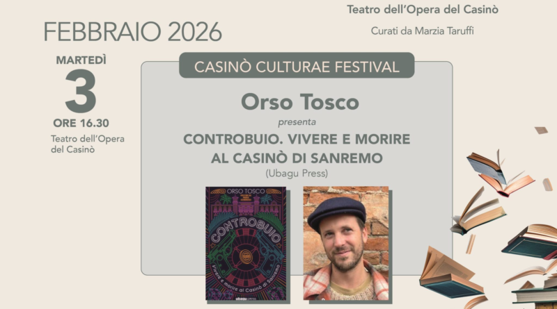LO SCRITTORE ORSO TOSCO AL CASINO’ CULTURAE FESTIVAL DI SANREMO