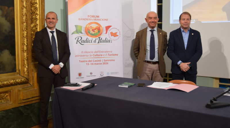 SANREMO OSPITA IL FORUM “BANDIERA ARANCIONE” – RADICI D’ITALIA