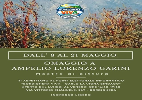 “BORDIGHERA VIVA” MOSTRA PITTORICA “OMAGGIO AD AMPELIO LORENZO GARINI”
