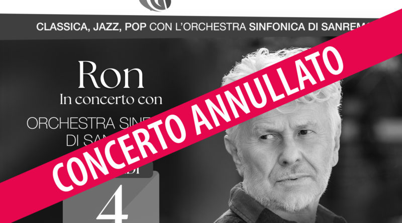 ANNULLAMENTO CONCERTO RON DEL 4 AGOSTO A SANREMO