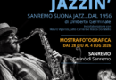 FOTOGRAFIA IN MUSICA CON “JAZZIN’ – SANREMO SUONA JAZZ…DAL 1956”