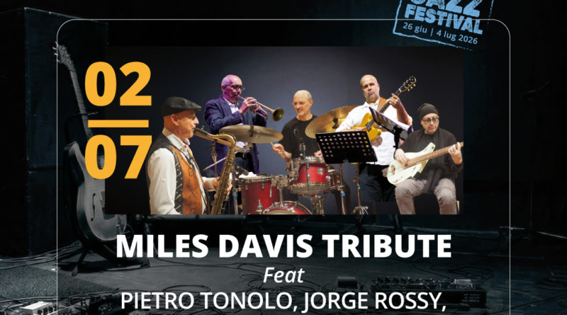 IL MITO DI MILES DAVIS ALL’UNOJAZZ&BLUES – TEATRO DELL’OPERA DEL CASINO’ DI SANREMO